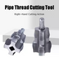 🔥2025 Hot Sale🔥Pipe Thread Cutting Tool（49% OFF）