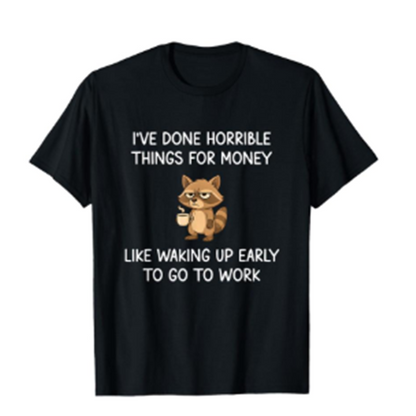 ♂️♀️Unisex Raccoon Funny Joke T-Shirt🦝😆