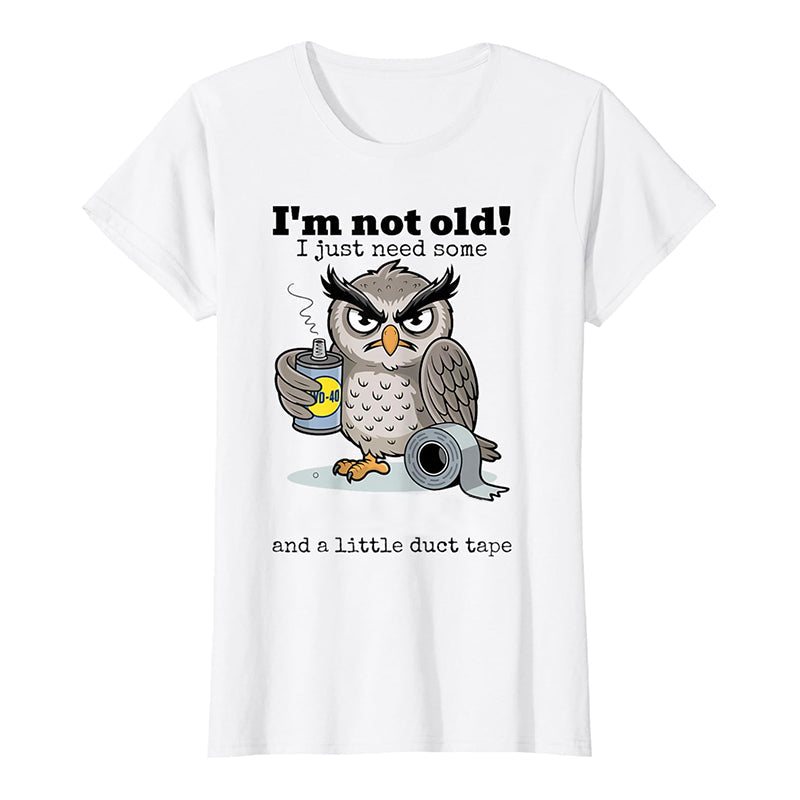🥳2026 HOT SALE🥳💞50K+ SOLD!🦉 Owl "I'm Not Old" Graphic T-Shirt